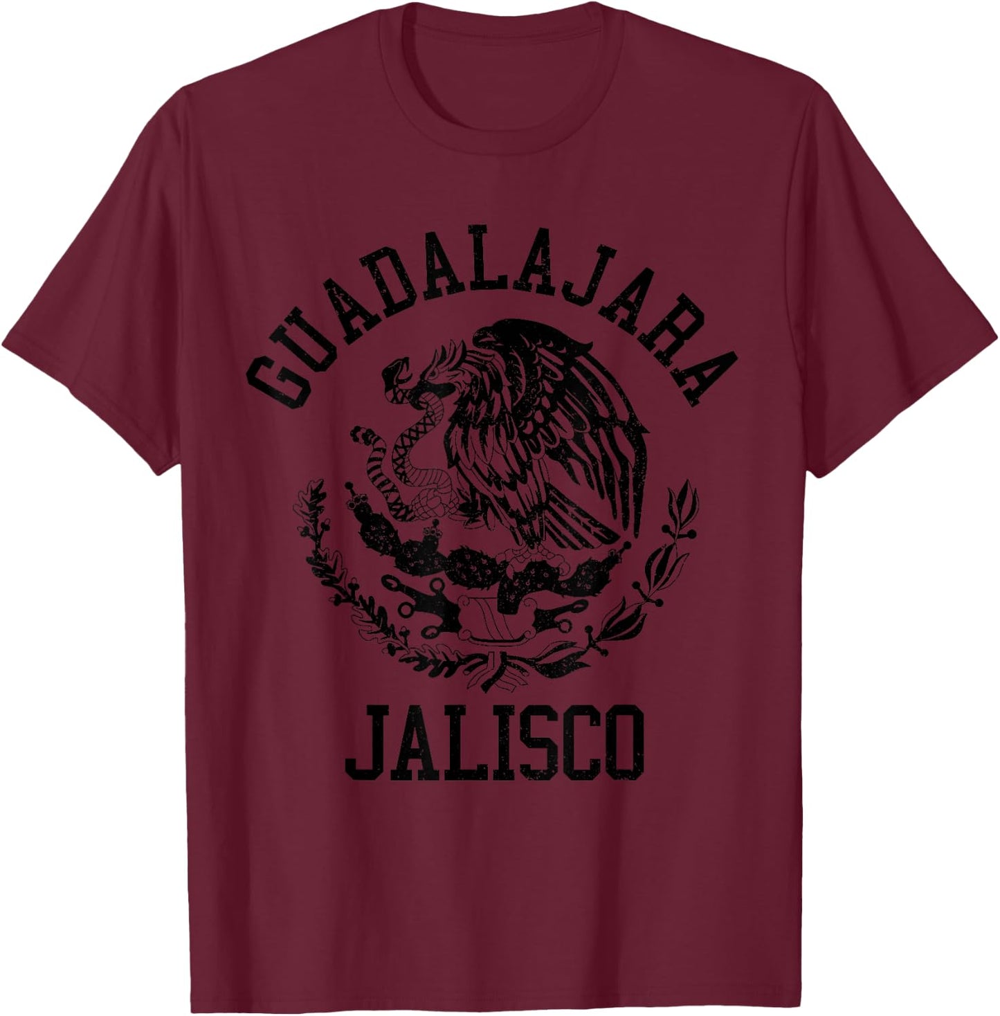 Guadalajara Jalisco Mexico Pride Mexican Flag Vintage T-Shirt - T-Shirt | Maroon