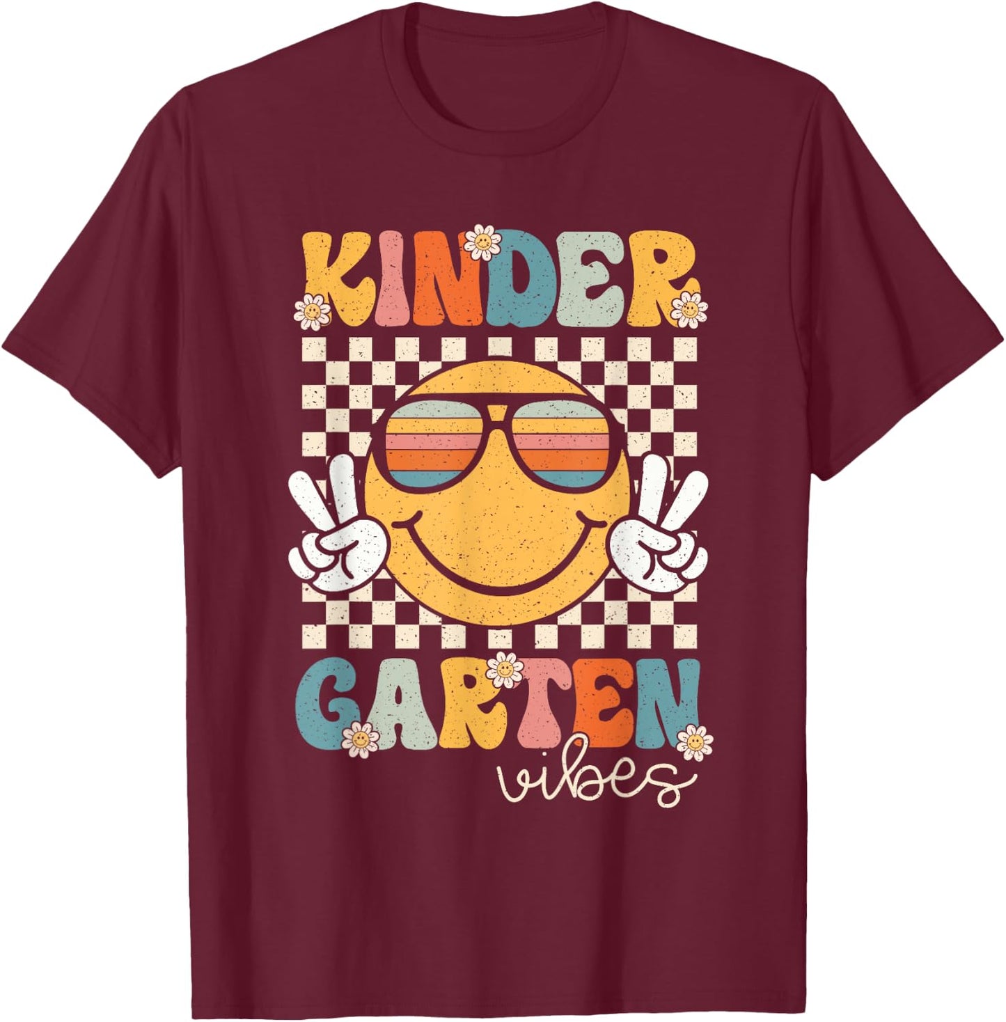 Kindergarten Vibes Smile Face 1st Day First Day of School T-Shirt - T-Shirt | Maroon