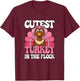 Cutest Turkey In The Flock Thanksgiving Women Girls Kids T-Shirt - T-Shirt | Maroon
