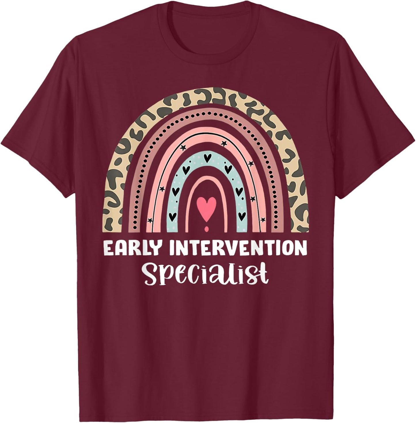 Rainbow Early Intervention Specialist Intervention Squad T-Shirt - T-Shirt | Maroon