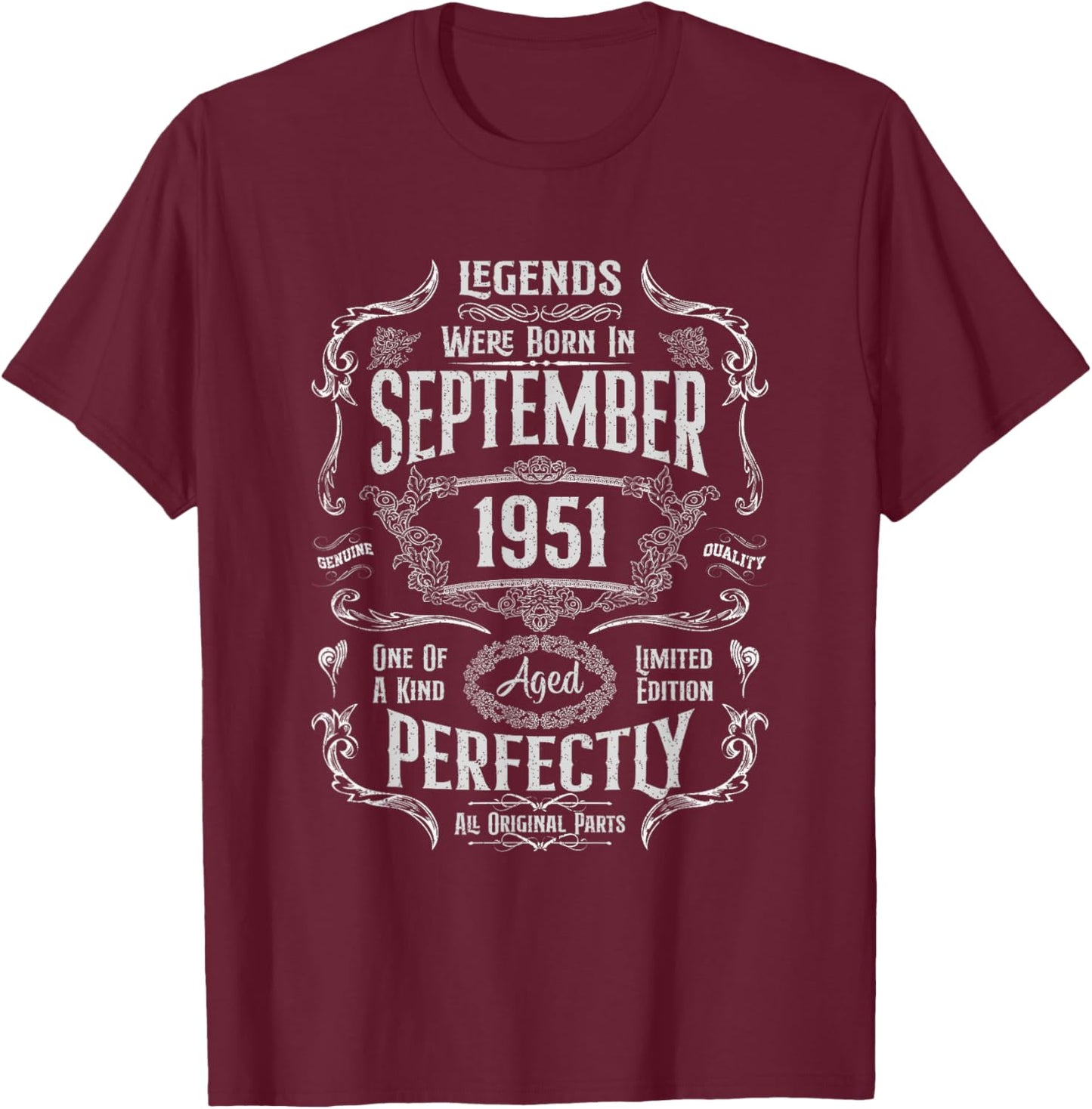 73th Birthday Legends Were Born In September 1951 T-Shirt - T-Shirt | Maroon