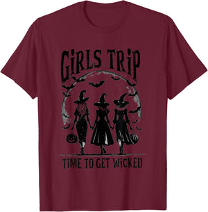 Girls Trip Time To Get Wicked - Witch Halloween T-Shirt - T-Shirt | Maroon
