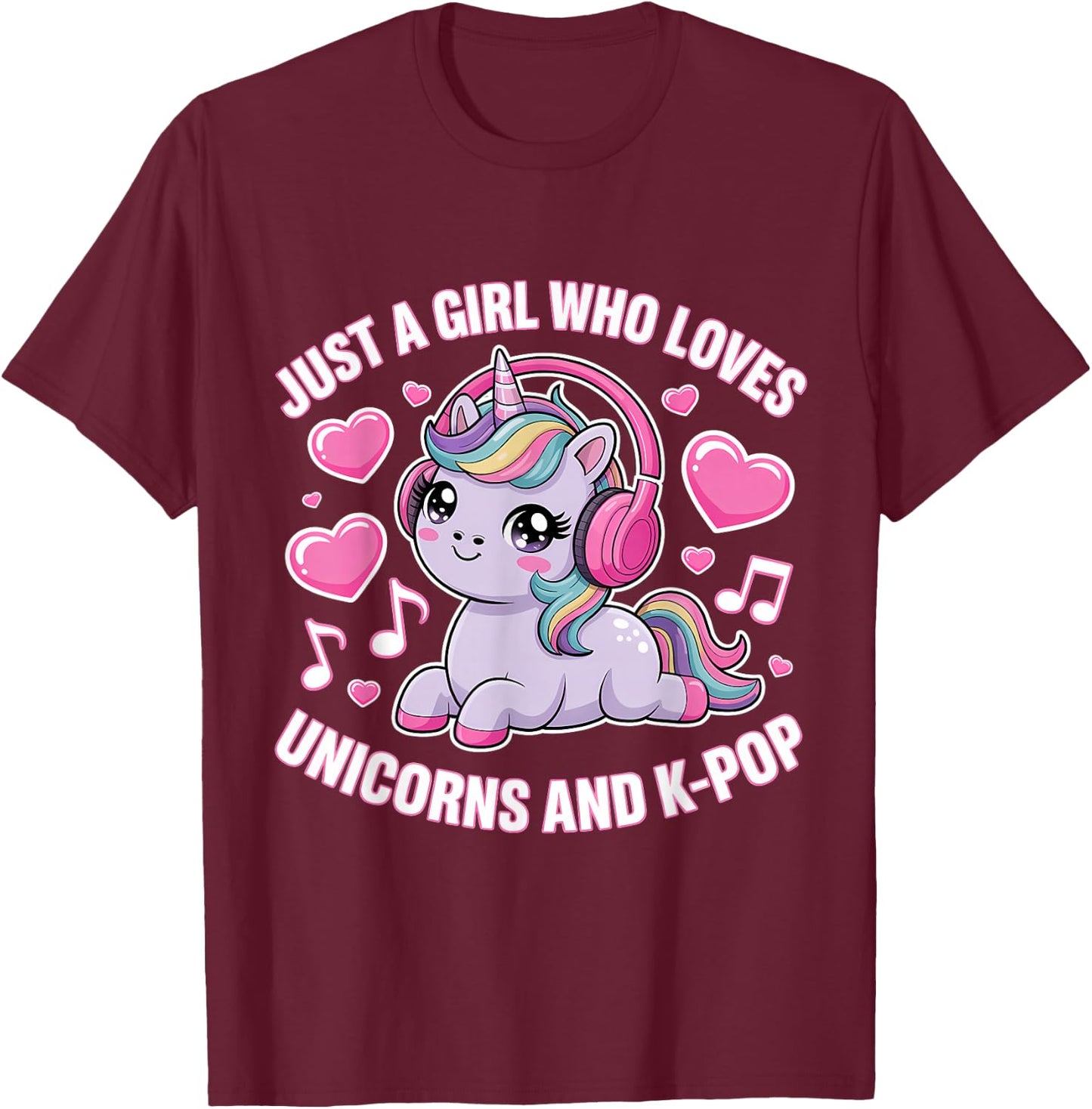 Just A Girl Who Loves Unicorns and K-Pop Girl K Pop Kpop T-Shirt - T-Shirt | Maroon