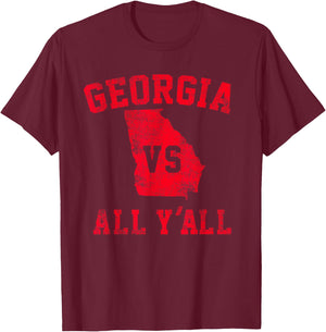 Georgia vs All Yall for Y'All Funny Georgia T-Shirt - T-Shirt | Maroon