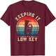 Keeping It Low Key Funny Tuba T-Shirt - T-Shirt | Maroon