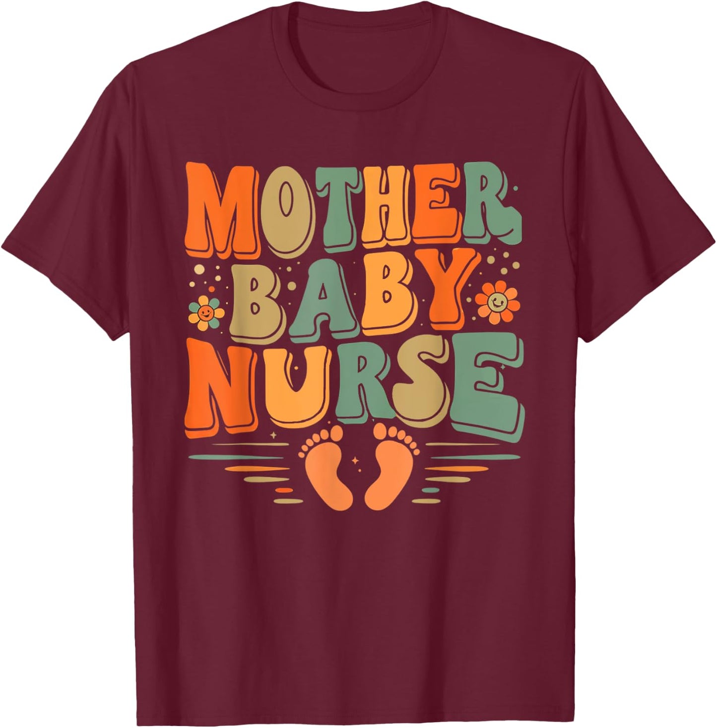 Postpartum Mother Baby Nurse Baby Postpartum Nursing Women T-Shirt - T-Shirt | Maroon