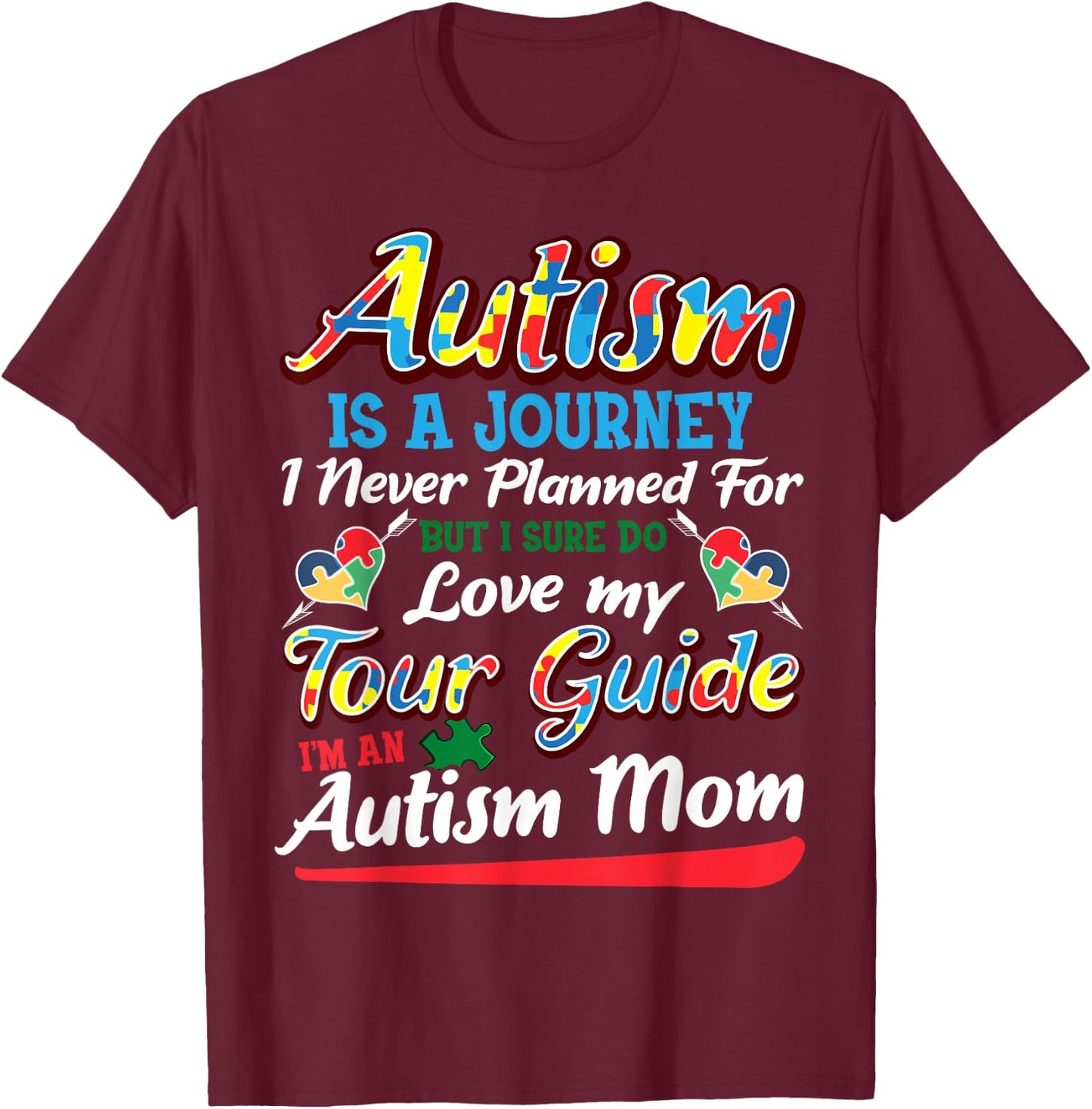 Autism Awareness Mom's Journey T-Shirt - T-Shirt | Maroon