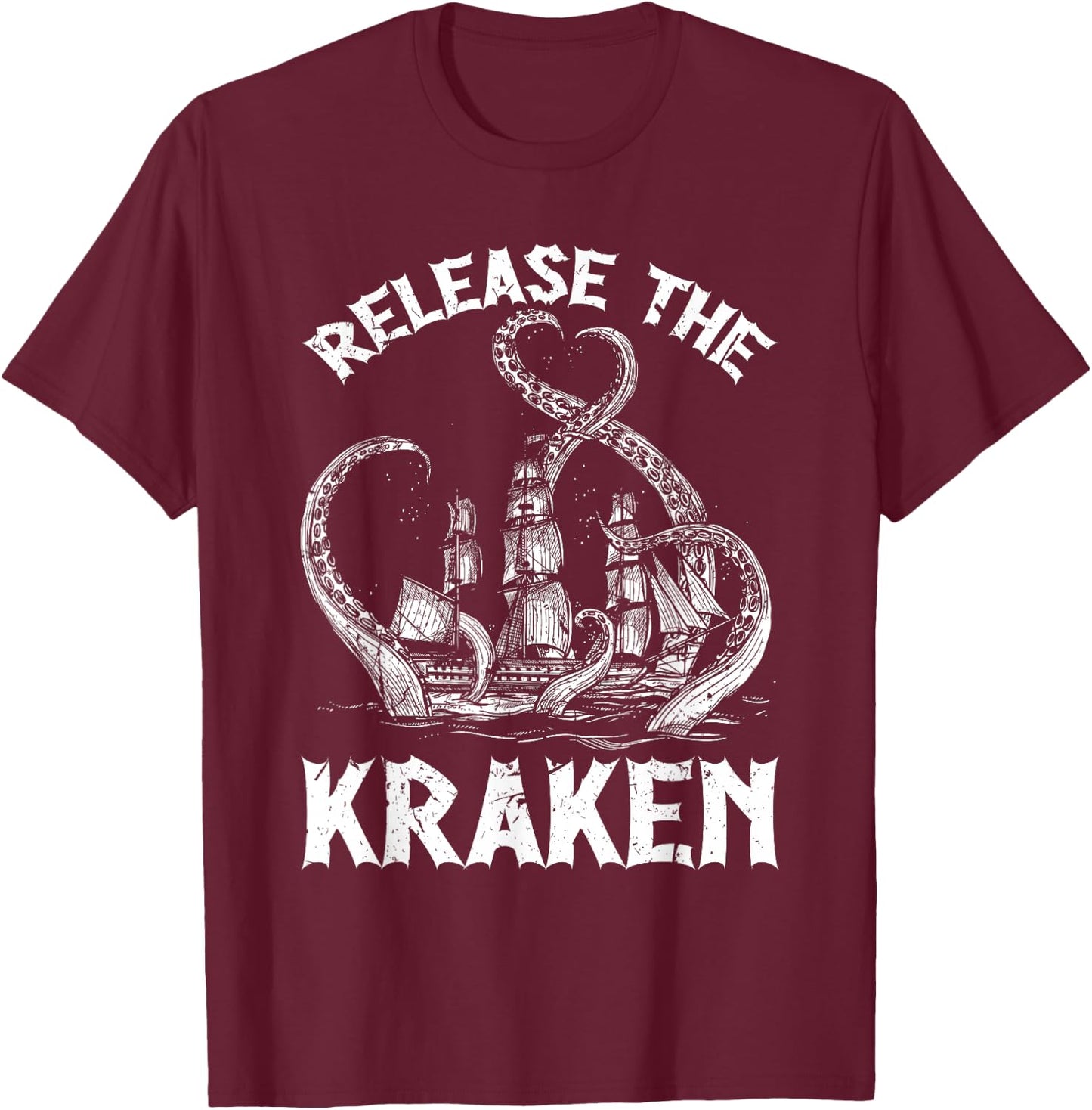 Funny Kraken Sea Monster Apparel Release The Kraken Octopus Sea Creature Adults & Kids Black Small T-Shirt - T-Shirt | Maroon