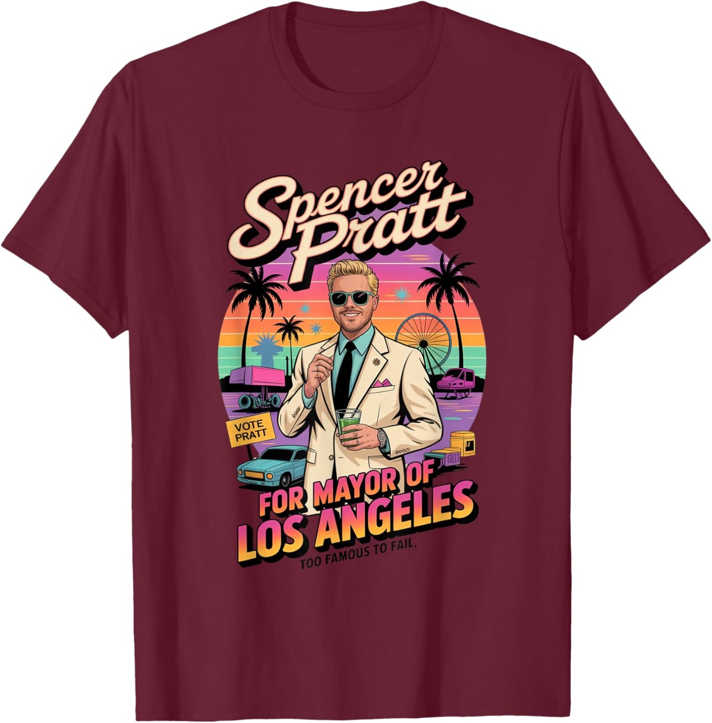 Spencer Pratt for Los Angeles Mayor Retro California Design T-Shirt - T-Shirt | Maroon