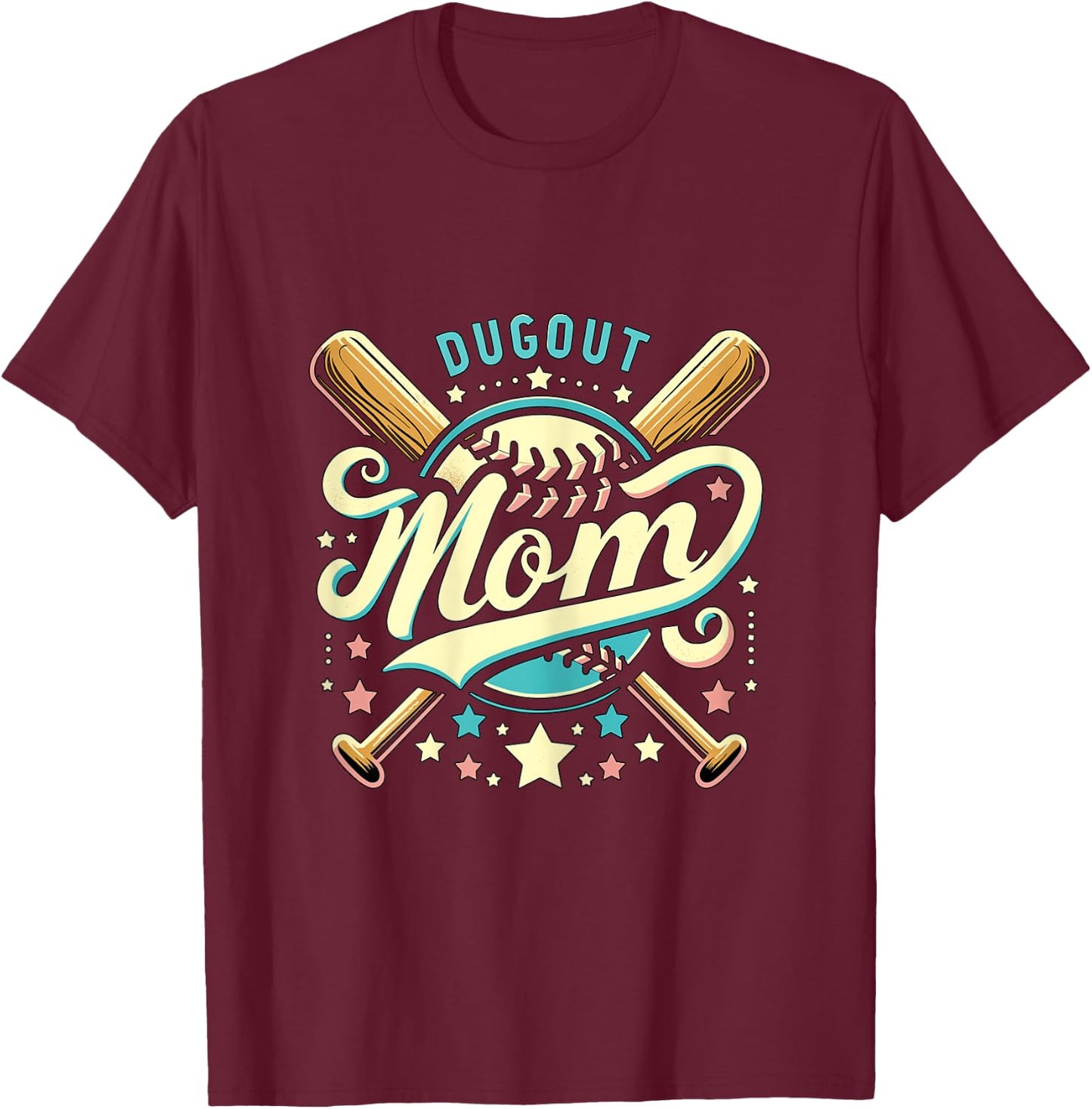 Dugout Mom Dugout Player Mother's Day T-Shirt - T-Shirt | Maroon