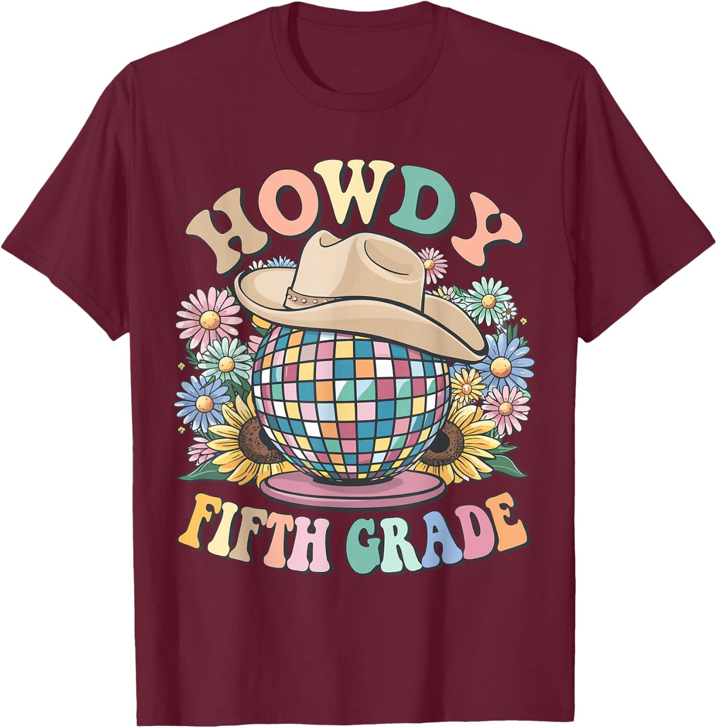 Howdy Fifth Grade Cowgirl Western 5th Grade Back to School T-Shirt - T-Shirt | Maroon