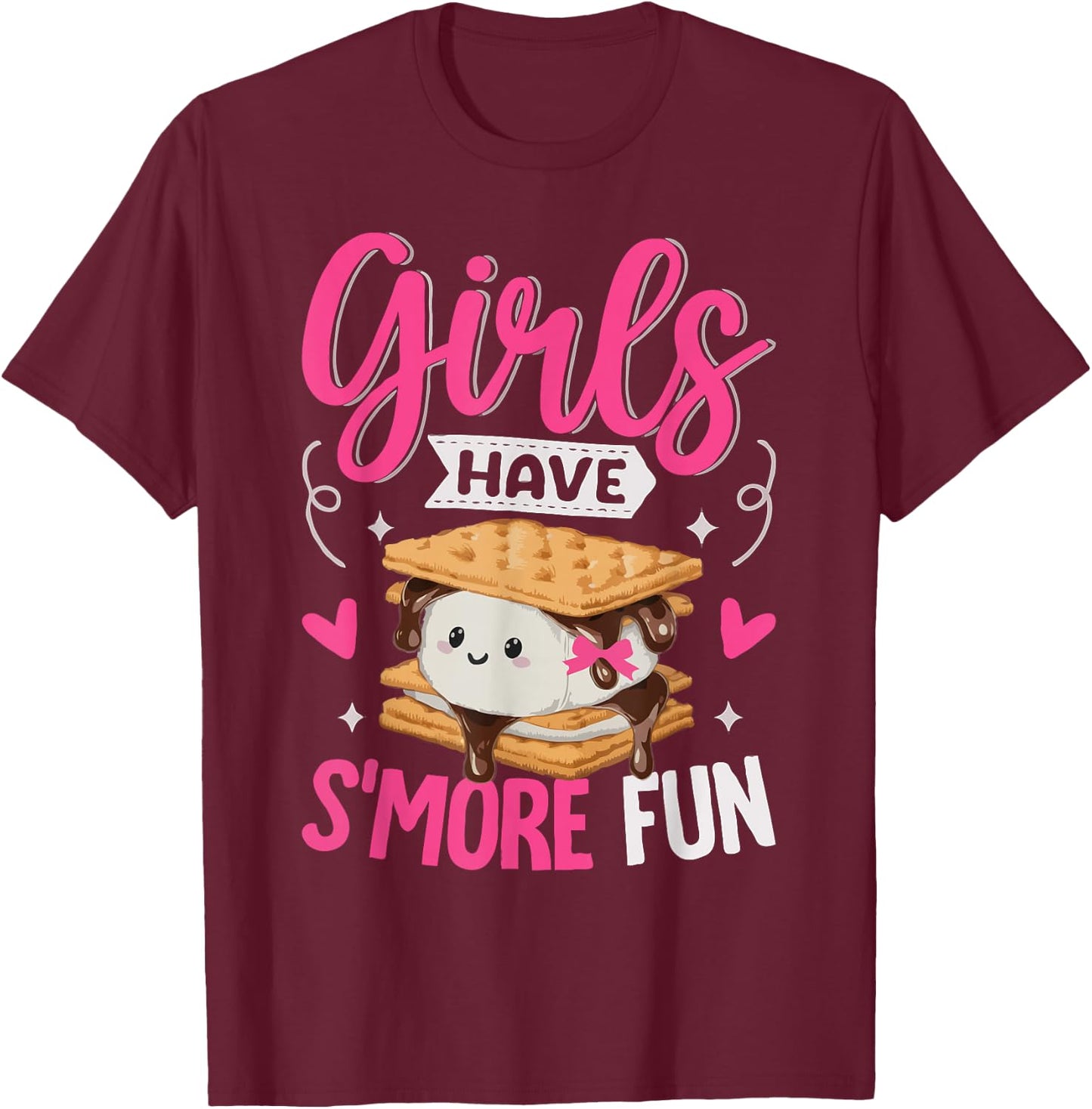 Camping Smores Girls have S'more Fun Cute Kawaii Smores T-Shirt - T-Shirt | Maroon