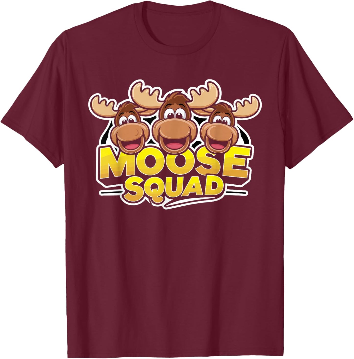Moose Squad for Moose Lover Shirt | Cool Moose T-Shirt - T-Shirt | Maroon