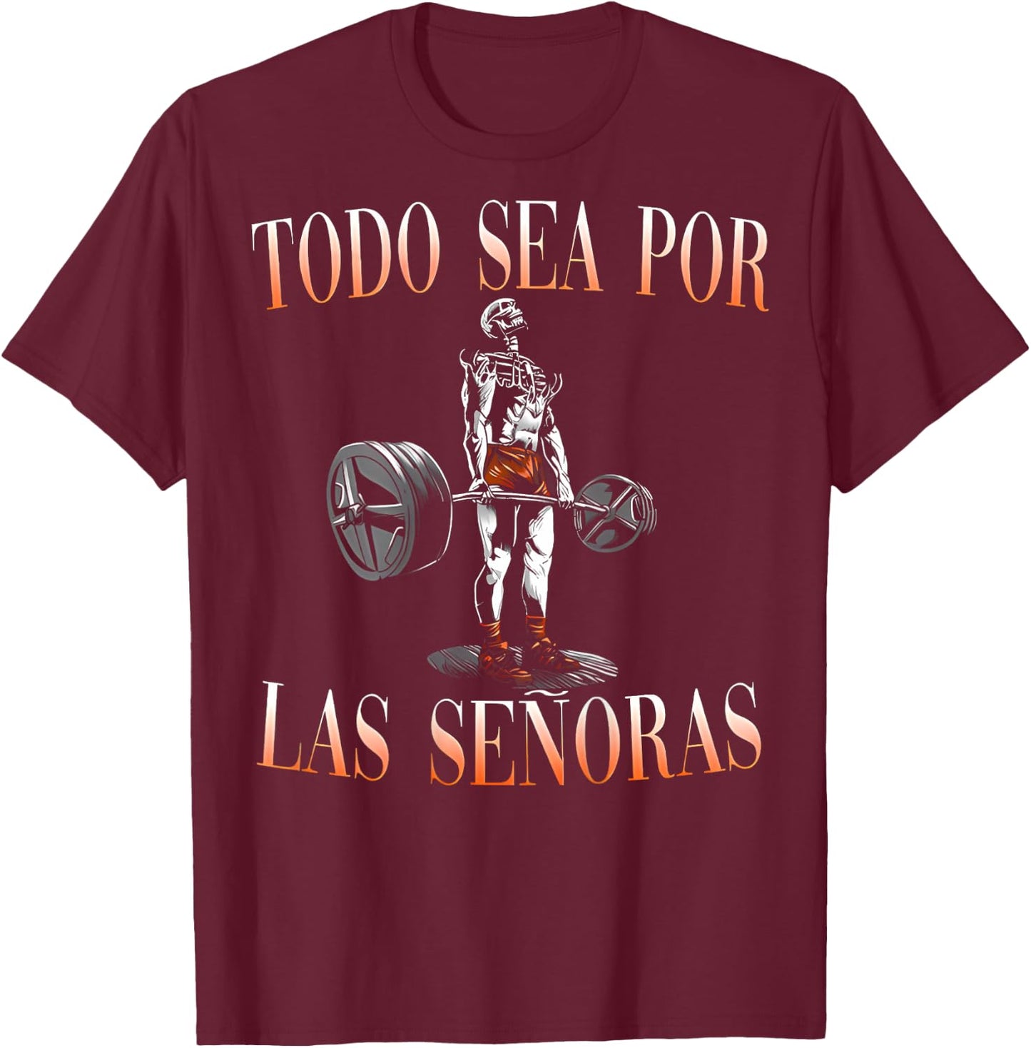 Frases Chidas Funny Mexicans Sarcasm Skull Sayings Hispanic T-Shirt - T-Shirt | Maroon