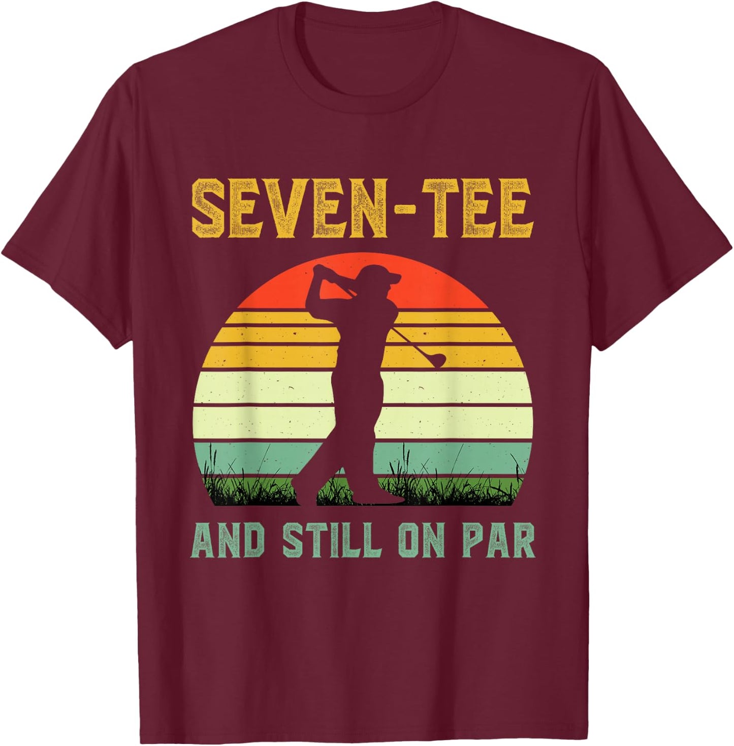 Funny 70th Birthday Golf Pun Golfing 70 Year Old Golfer T-Shirt - T-Shirt | Maroon