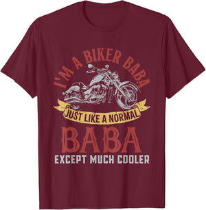 Motorcycle I'm A Biker Baba Gifts For Father's Day Men T-Shirt - T-Shirt | Maroon