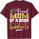 Proud Mom Of A Class of 2025 Graduate Senior Graduation T-Shirt - T-Shirt | Maroon