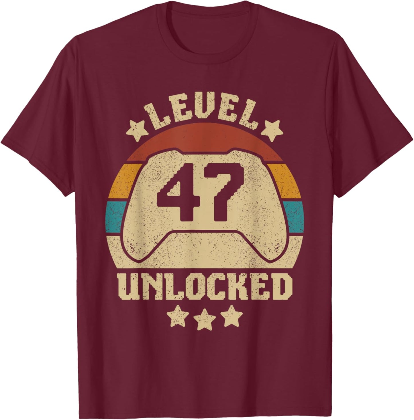 Level 47 Unlocked 47 Year Old Men Women Outfit 47th Birthday T-Shirt - T-Shirt | Maroon