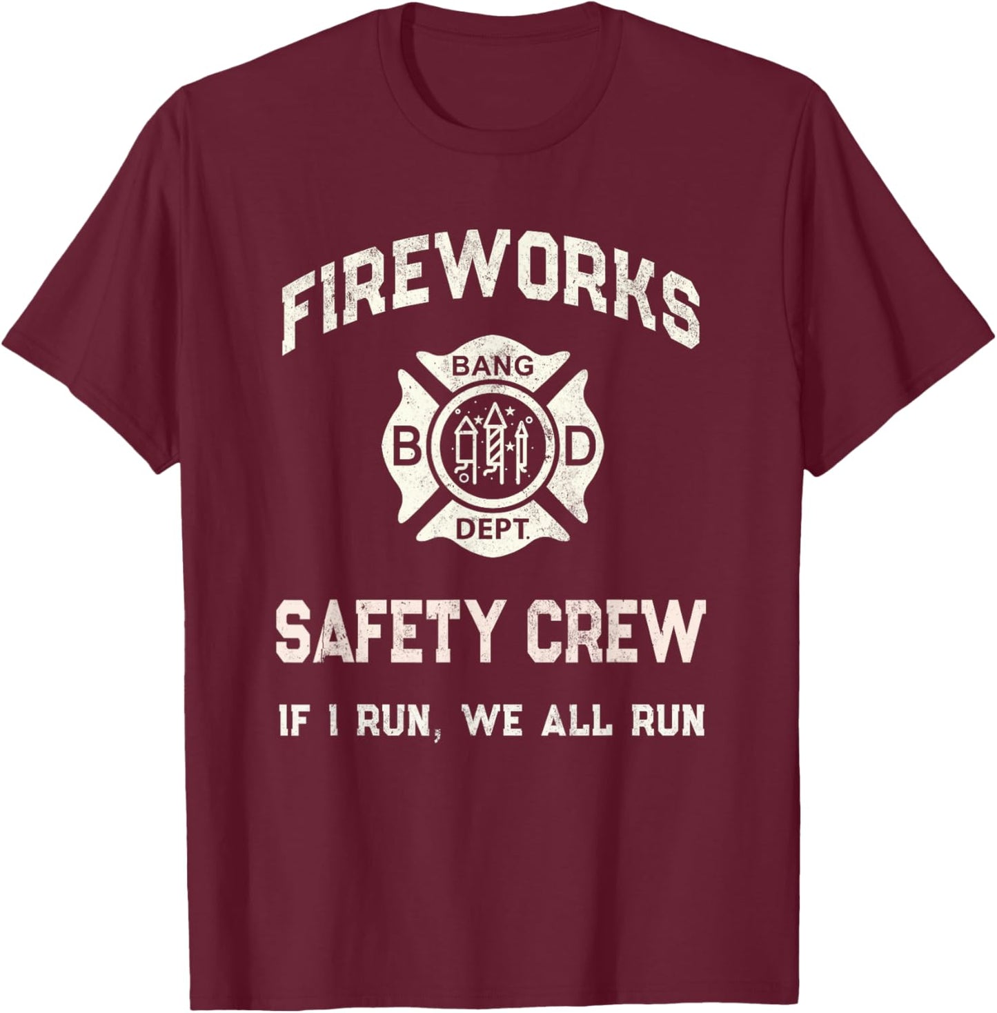 Cute 4th July FIREWORKS SAFETY CREW Pyro Director Team Dad T-Shirt - T-Shirt | Maroon