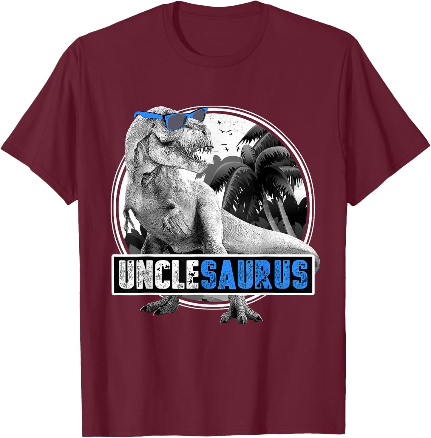 Unclesaurus T-Rex Dinosaur Uncle Uncle Dinosaur T-Shirt - T-Shirt | Maroon