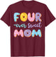 Four Ever Sweet Mom Donut Lover 4Th Birthday Kids T-Shirt - T-Shirt | Maroon