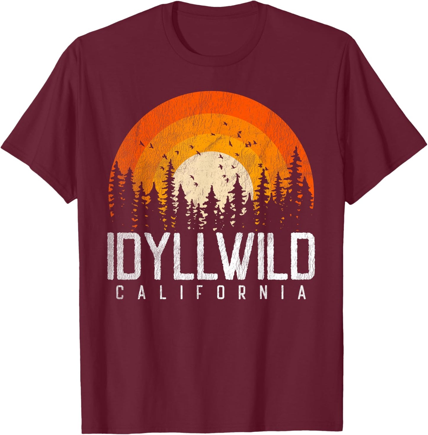 Idyllwild California CA Shirt Vintage 70s 80s 90s Retro Gift T-Shirt - T-Shirt | Maroon