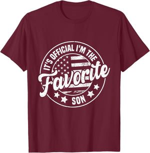 It's Official I'm The Favorite Son Funny Vintage T-Shirt - T-Shirt | Maroon