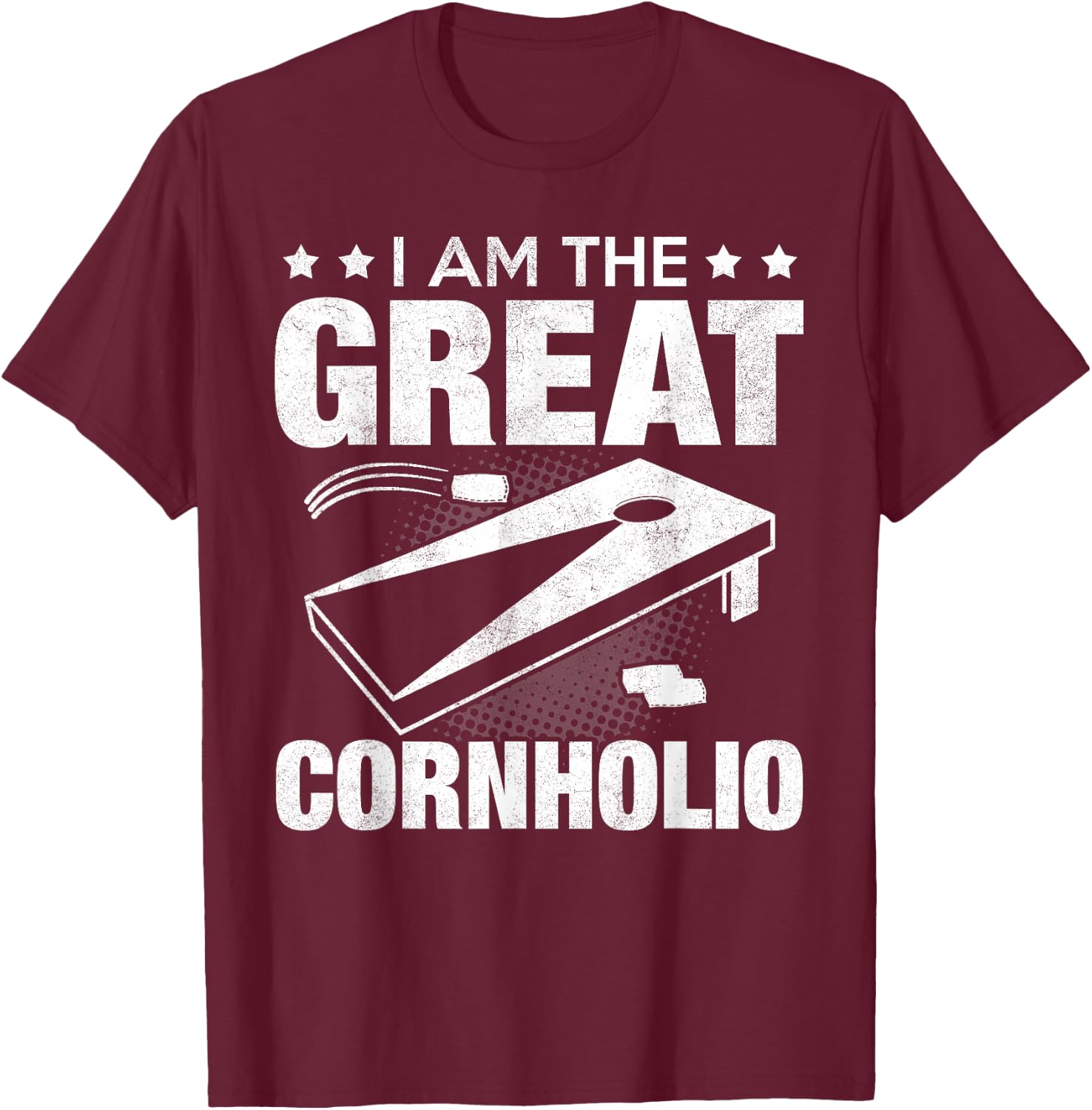 Cornhole Teams I Am the Great Cornholio Black X-Small T-Shirt - T-Shirt | Maroon