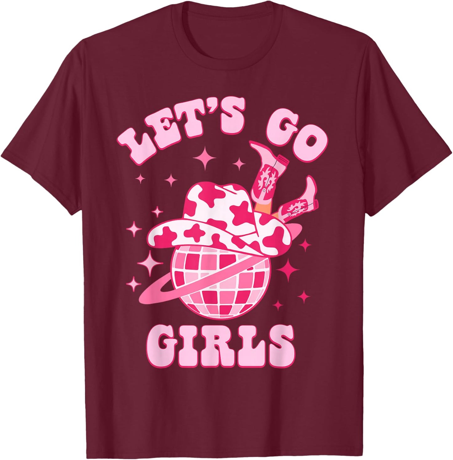 Let's Go Girls Western Cowgirl Groovy Bachelorette Party T-Shirt - T-Shirt | Maroon