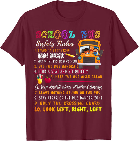 School Bus Safety Rules T Shirt, School Bus Driver Funny T-Shirt - T-Shirt | Maroon