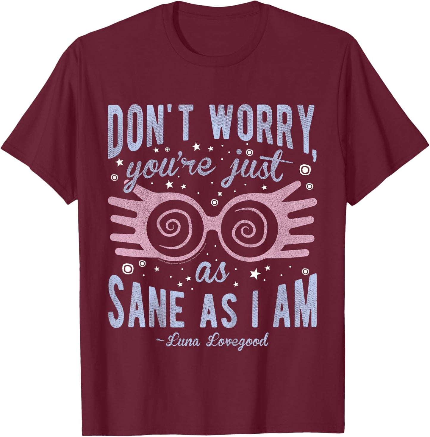 Kids Harry Potter Luna You're Just As Sane As I Am Quote T-Shirt - T-Shirt | Maroon
