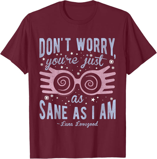 Kids Harry Potter Luna You're Just As Sane As I Am Quote T-Shirt - T-Shirt | Maroon