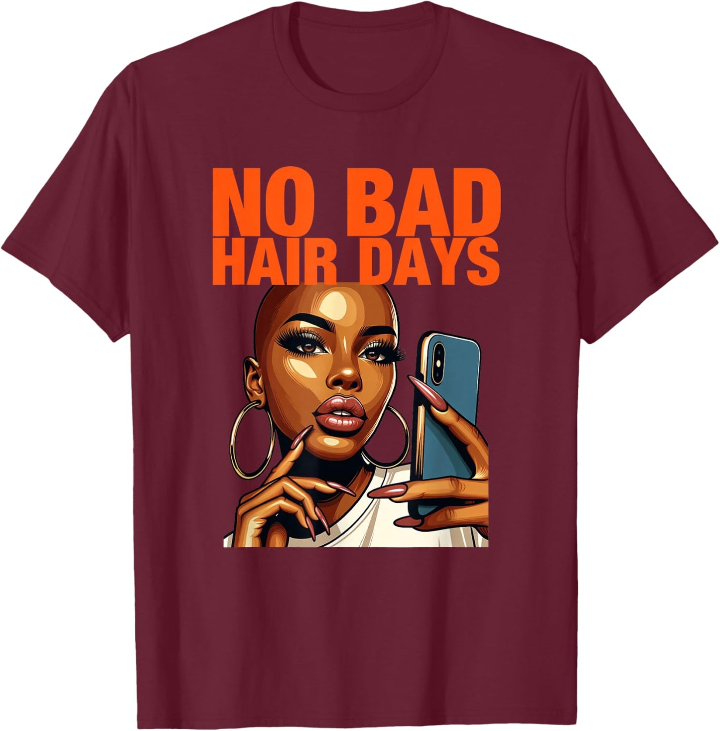 Bald African American Woman | No Bad Hair Days T-Shirt - T-Shirt | Maroon