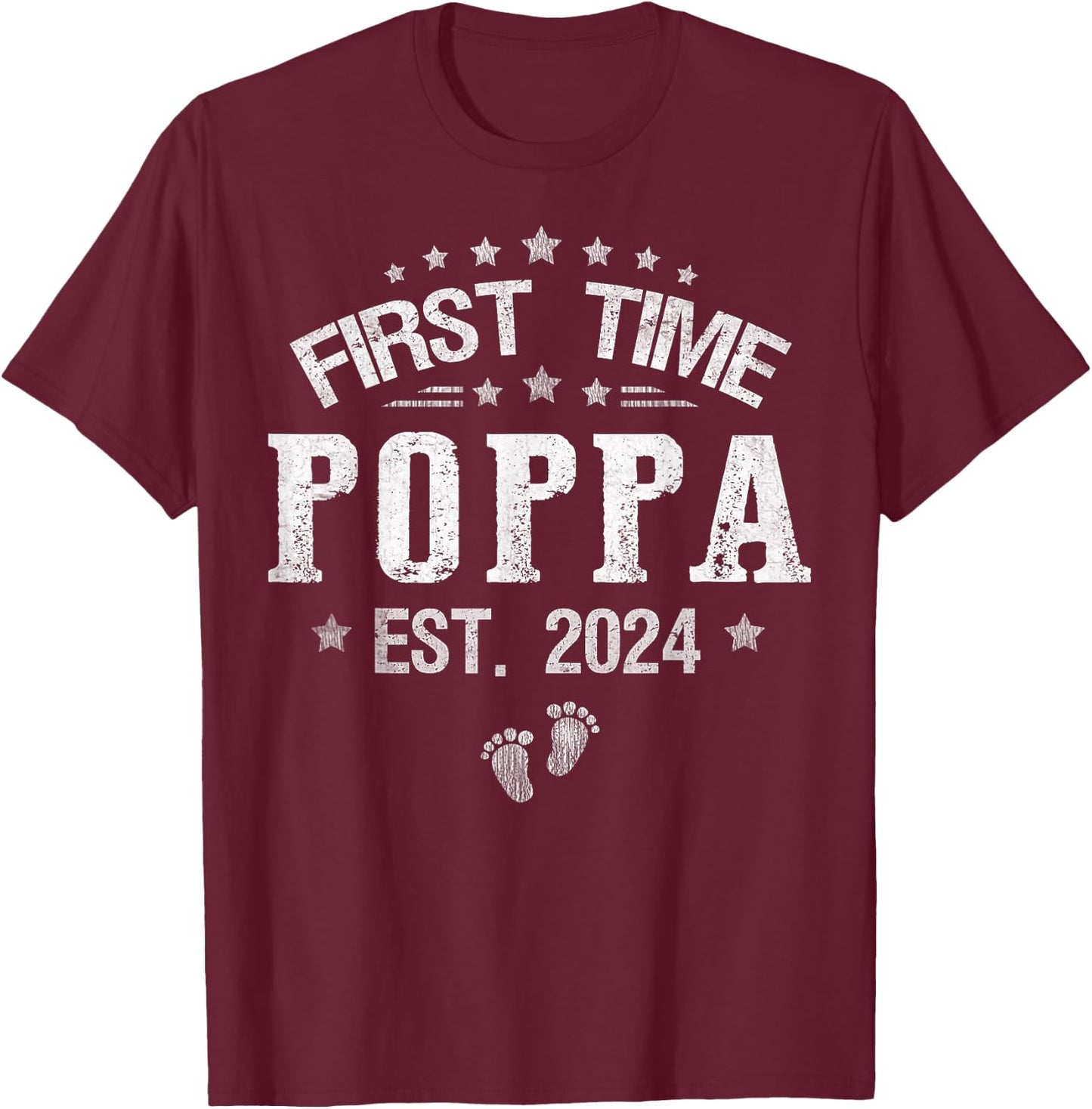 First time Poppa est.2024 Father's Day Promoted To Poppa T-Shirt - T-Shirt | Maroon