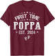 First time Poppa est.2024 Father's Day Promoted To Poppa T-Shirt - T-Shirt | Maroon