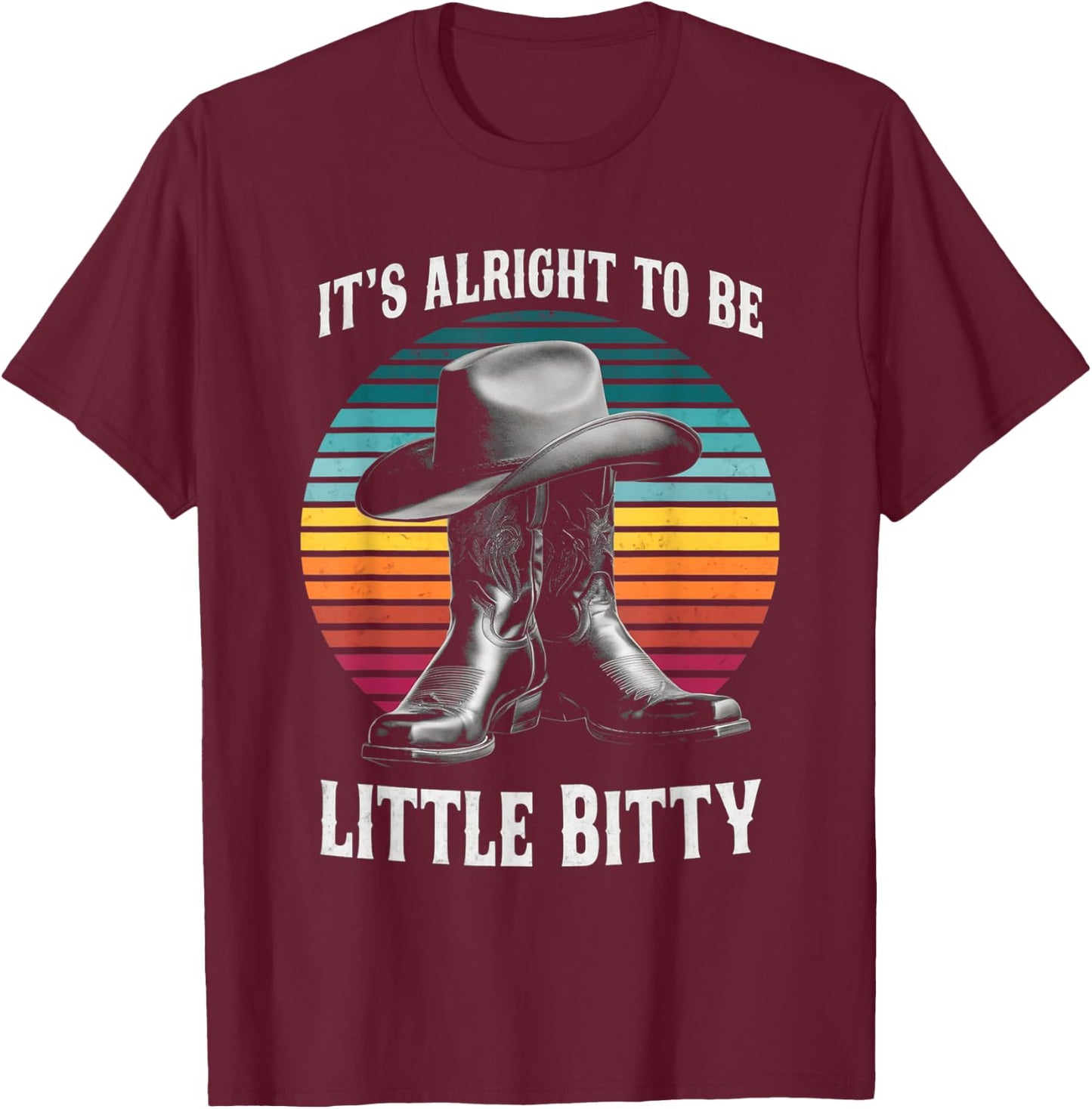 It's Alright To Be Little Bitty Retro Country Music Toddler T-Shirt - T-Shirt | Maroon