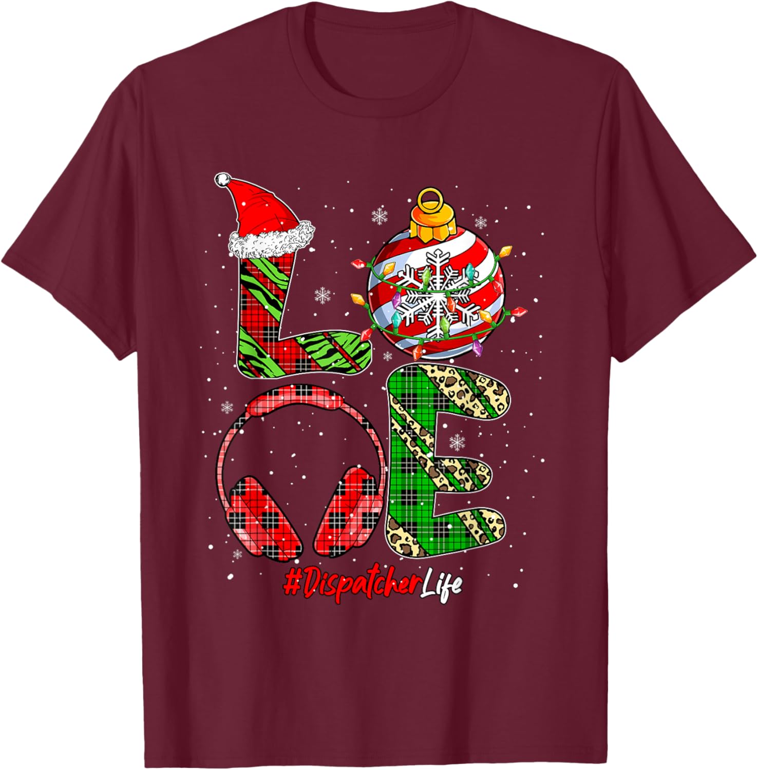 LOVE Dispatcher Job Christmas Leopard Colorful Costume Team T-Shirt - T-Shirt | Maroon