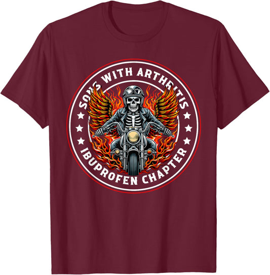 Sons With Arthritis Ibuprofen Chapter Skull Biker Motorcycle T-Shirt - T-Shirt | Maroon