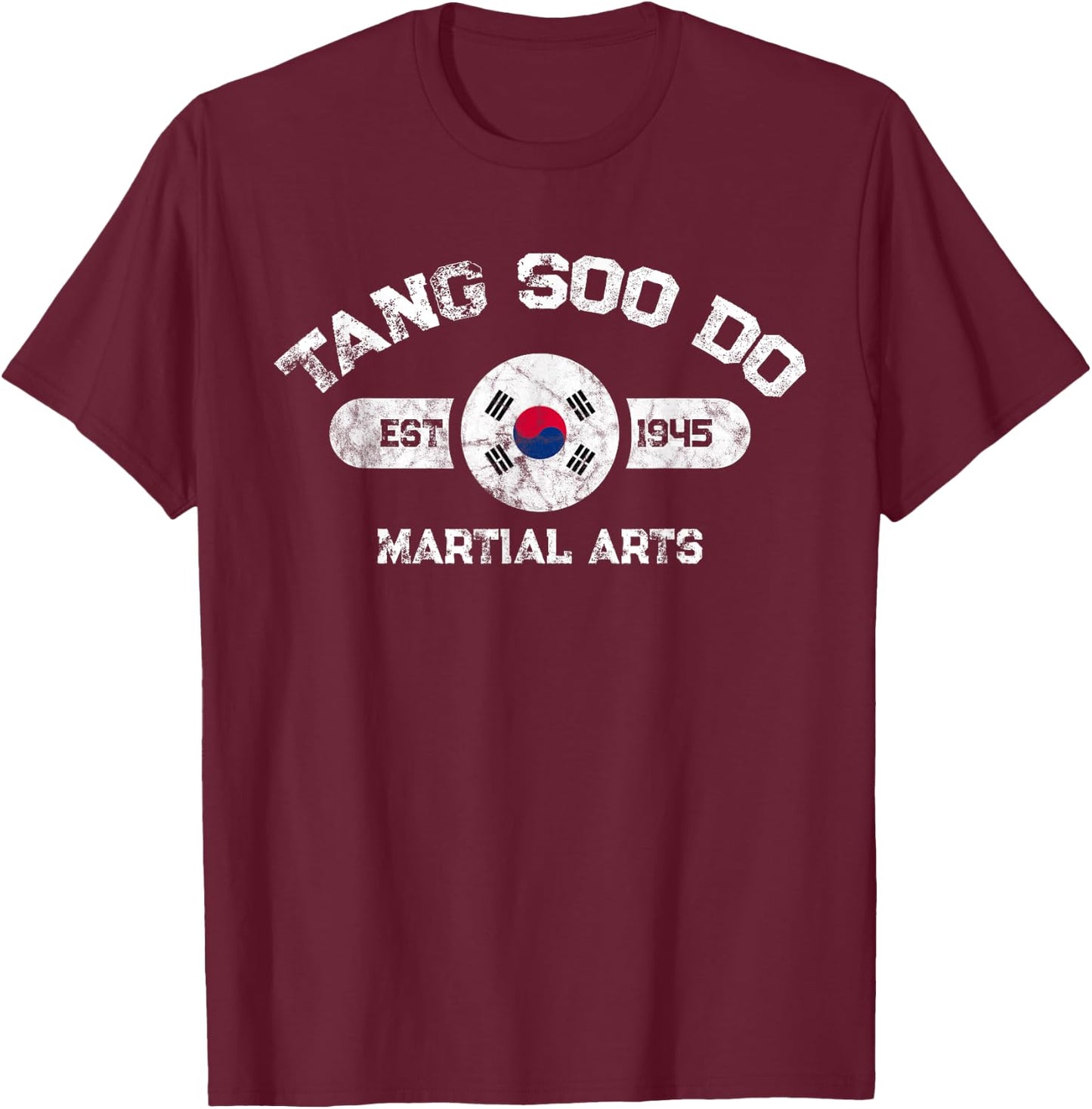 Tang Soo Do Established 1945 Martial Arts Gift T-Shirt - T-Shirt | Maroon