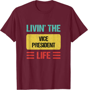 Vice President T-Shirt - T-Shirt | Maroon