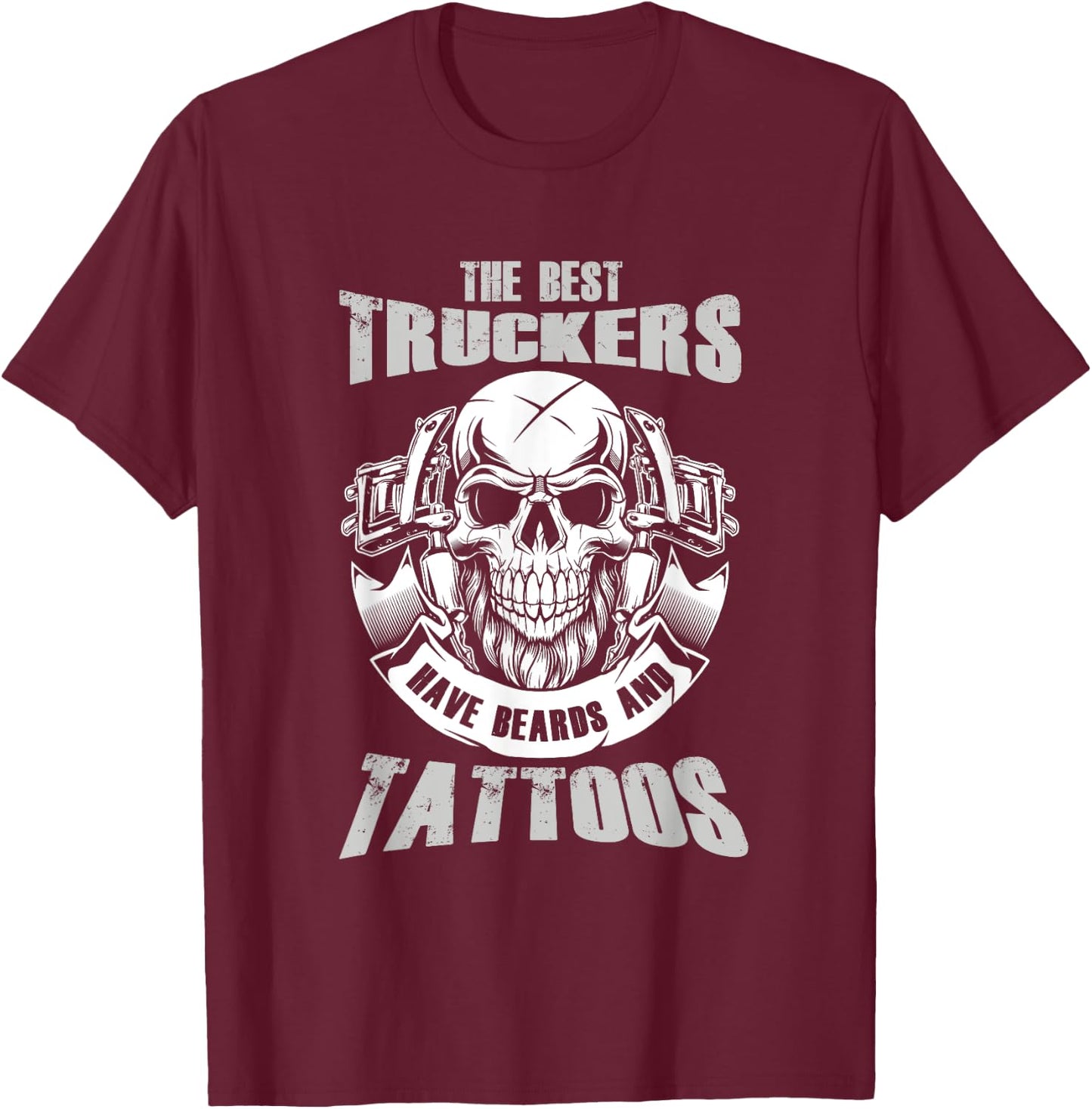 Best Truckers Have Beard And Tattoos Truck Driver Road Gift T-Shirt - T-Shirt | Maroon