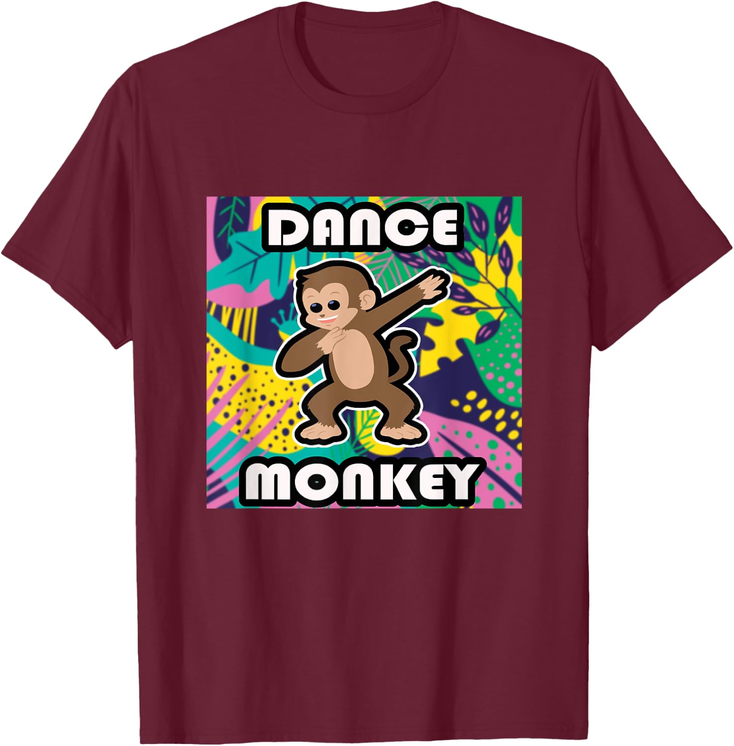 Dance Monkey Dancing Monkey T-Shirt - T-Shirt | Maroon