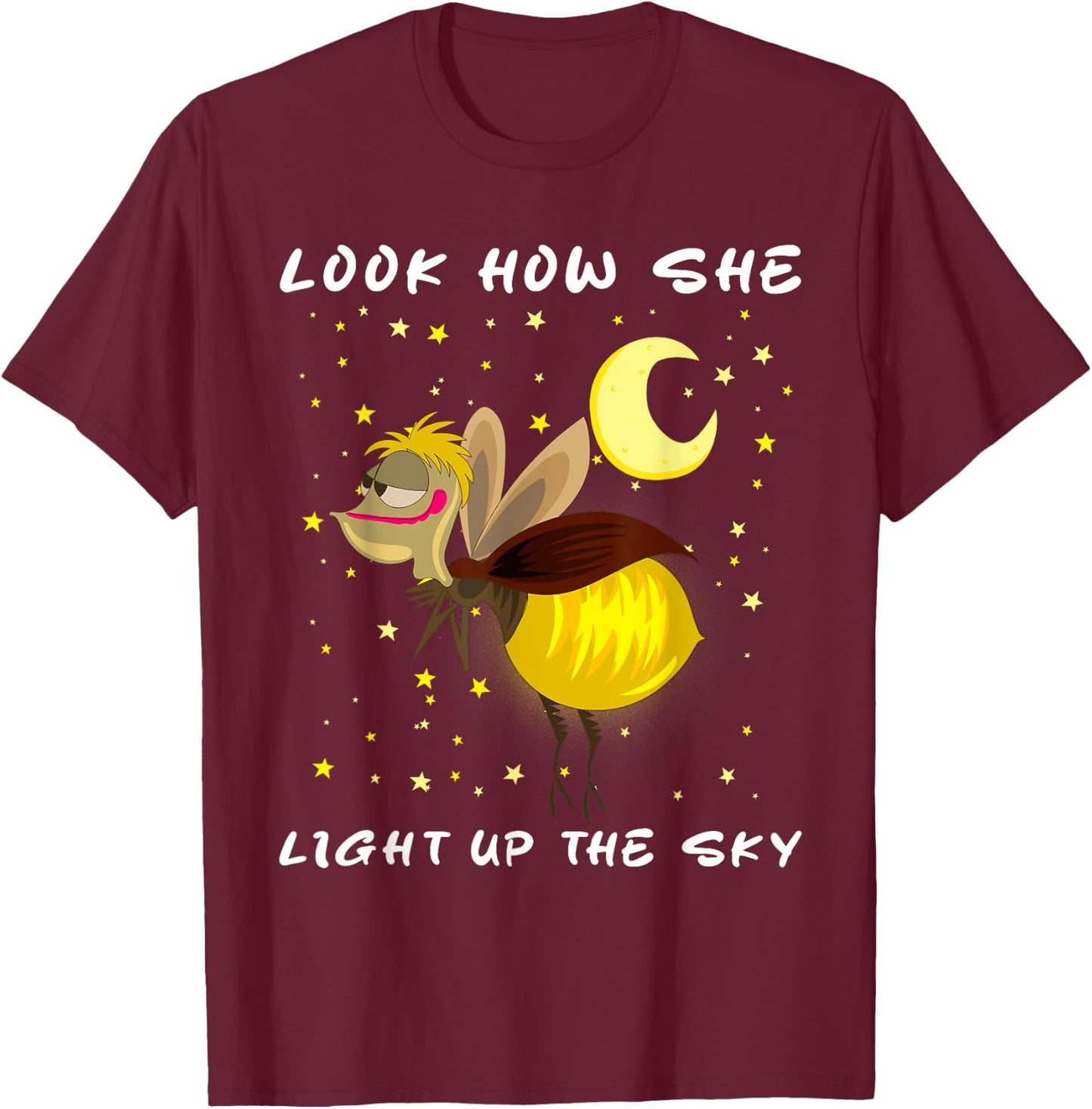 Look How She Lights Up The Sky Meme Firefly magic T-Shirt - T-Shirt | Maroon