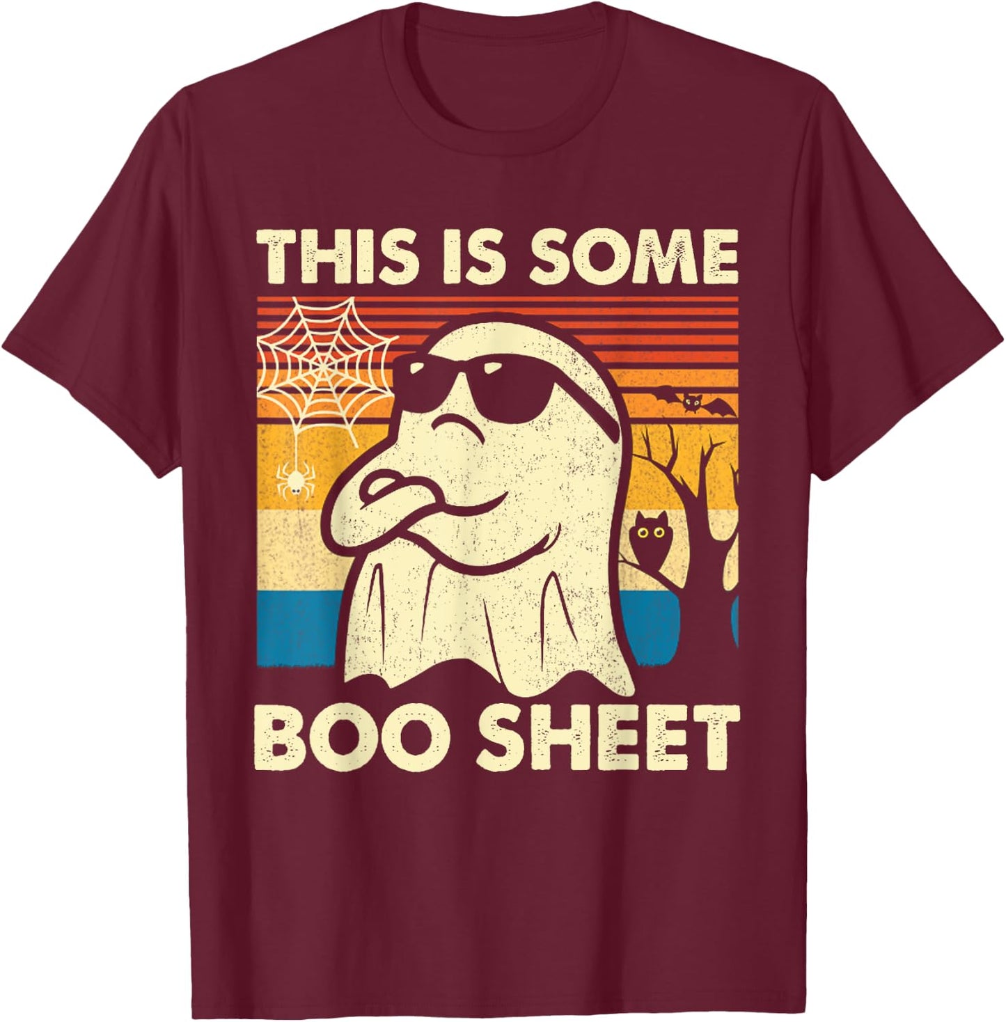 This is Some Boo Sheet Ghost Retro Funny Halloween Men Women T-Shirt - T-Shirt | Maroon