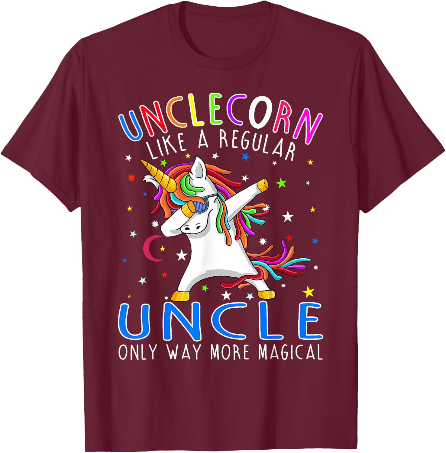 Unclecorn Like A Regular Uncle Only Way More Magical T-Shirt - T-Shirt | Maroon