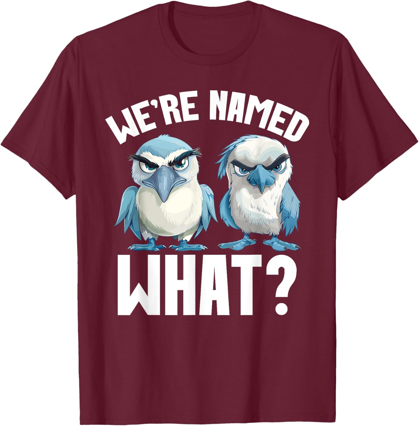 Blue Footed Booby Galapagos Islands Seabird Blue Foot Booty T-Shirt - T-Shirt | Maroon