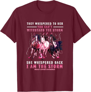 Breast Cancer Horse I Am She Whispered Back I'm The Storm T-Shirt - T-Shirt | Maroon