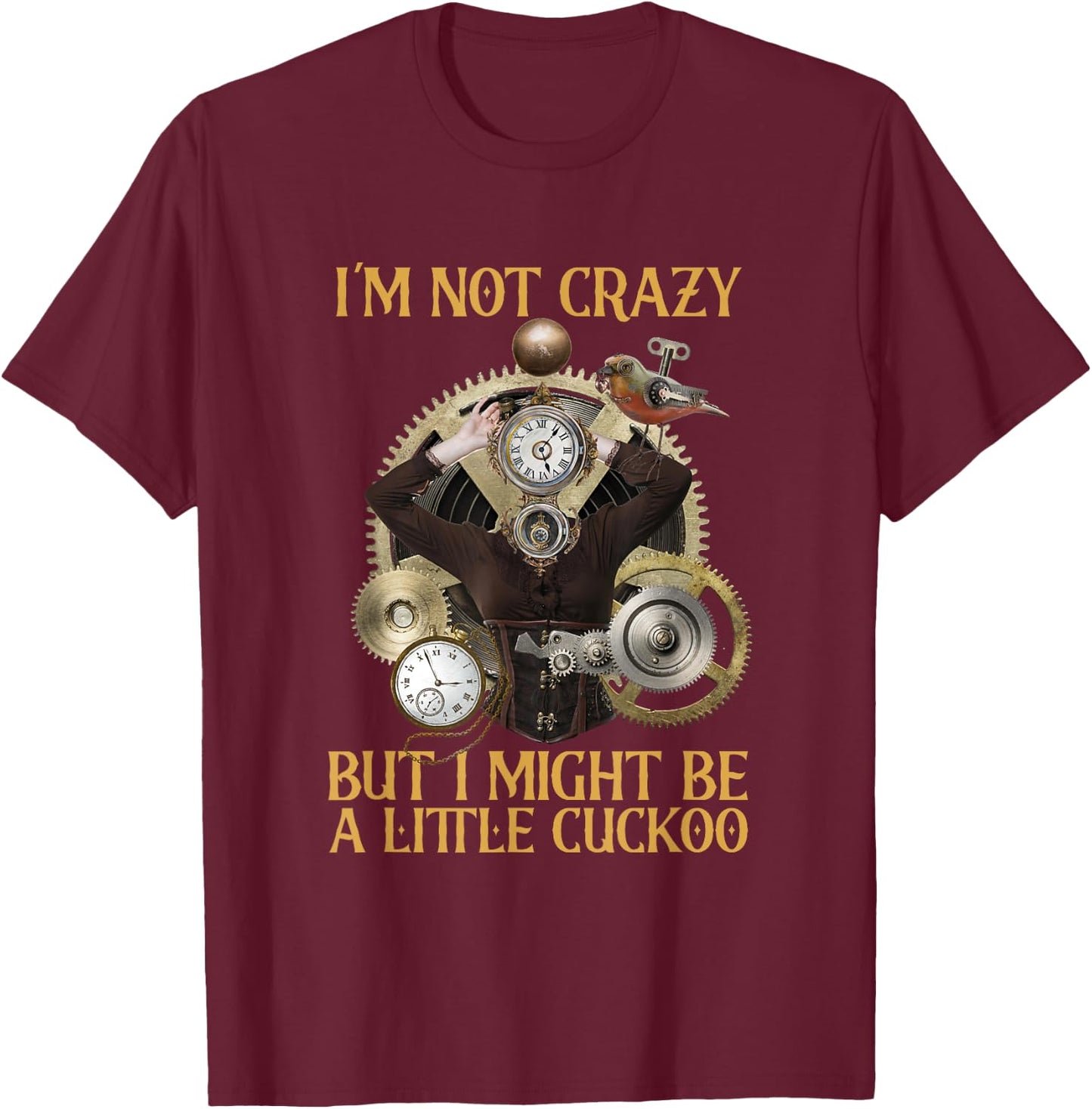 I Might Be A Little Cuckoo Animal Bird Cuckoo T-Shirt - T-Shirt | Maroon