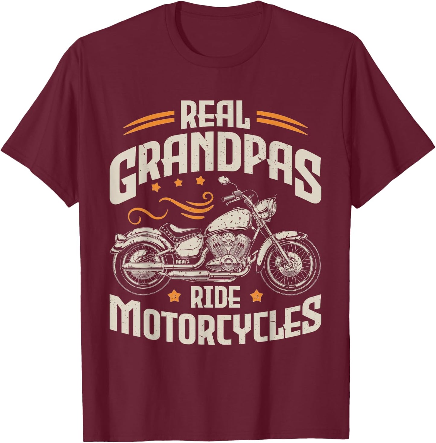 Real Grandpas Ride Motorcycles Funny Motorcycle Lover Biker T-Shirt - T-Shirt | Maroon