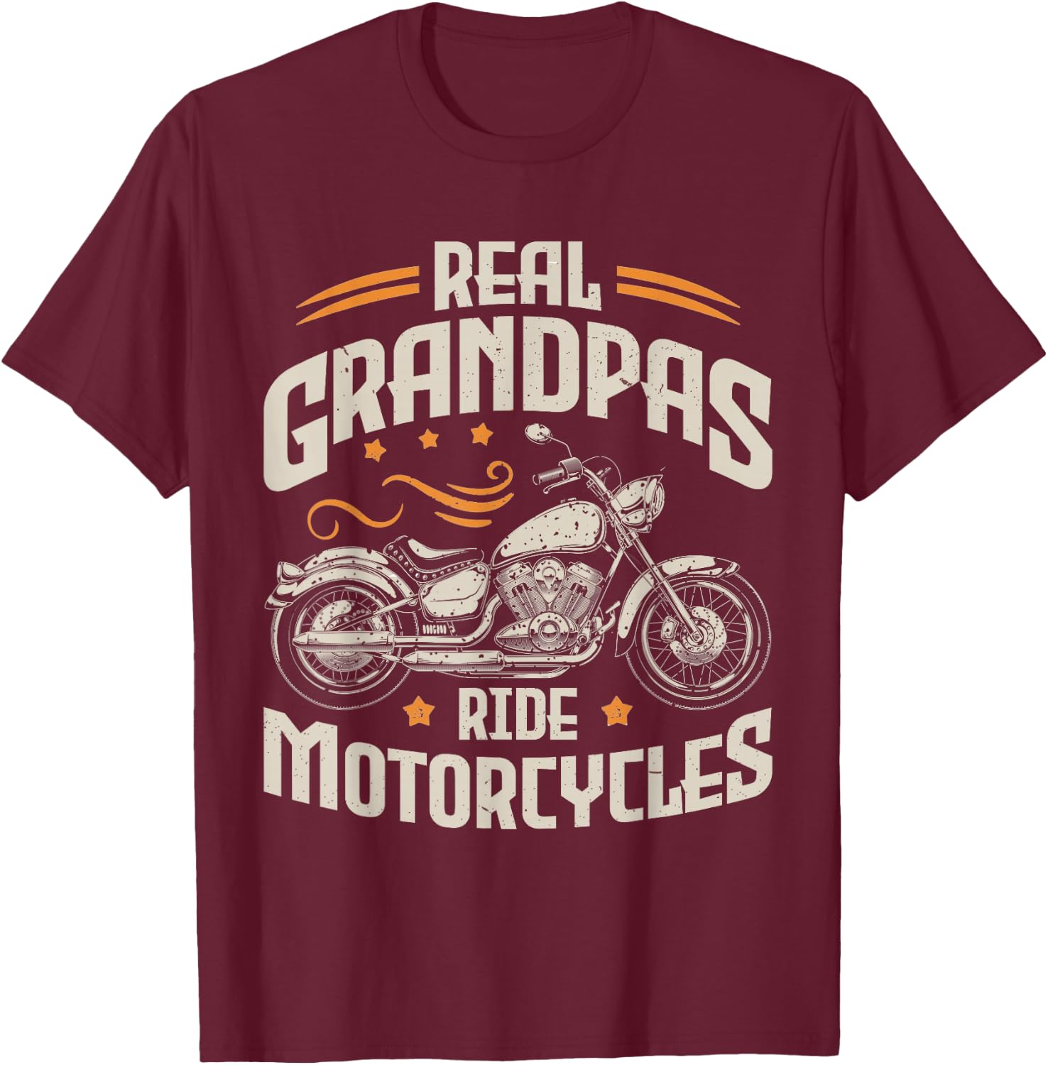 Real Grandpas Ride Motorcycles Funny Motorcycle Lover Biker T-Shirt - T-Shirt | Maroon